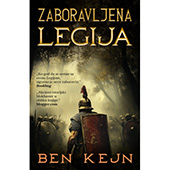 ZABORAVLJENA LEGIJA - Ben Kejn