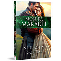 Monika Makarti – Neukrotivi gorštak (knjiga)
